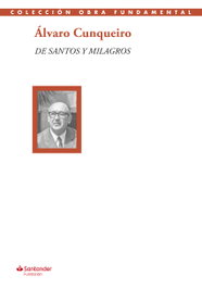 De santos y milagros, Álvaro Cunqueiro - FUNDACION BANCO SANTANDER