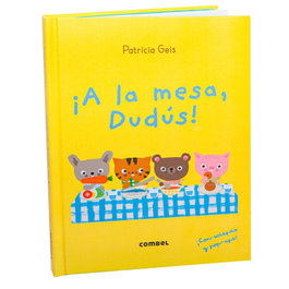 COMBEL, ¡A la mesa, Dudus!