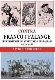 Contra Franco i Falange, David Ginard i Féron - DOCUMENTA BALEAR