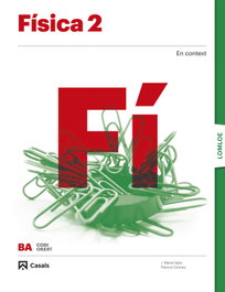 CASALS,EDITORIAL S.A., FÍSICA I QUÍMICA 2N.BATXILLERAT. CODI OBERT. CATALUNYA 2023