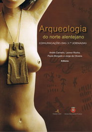 Arqueologia do Norte Alentejano - VV.AA. - EDIÇOES COLIBRI