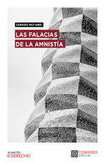 Las falacias de la amnistía, Cándido Paz Ares - COMARES