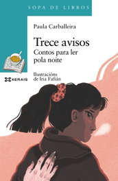 Trece avisos, Paula Carballeira - XERAIS