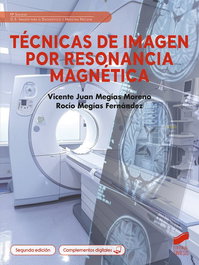 SINTESIS EDITORIAL, Técnicas de imagen por resonancia magnética (2ª Edición) - SINTESIS EDITORIAL