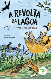 A revolta da lagoa, Rafael Laso Lorenzo - TAMBRE-EDELVIVES