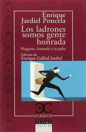 Los ladrones somos gente honrada, Jardiel Poncela - Castalia Editorial
