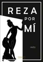 BABIDI-BU, REZA POR MÍ, INES - MIRAHADAS