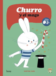 BANG Churro y el mago, Gastón Caba - BANG