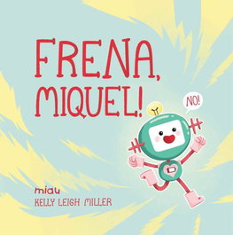 JAGUAR, Frena, Miquel! - Kelly Leigh Miller