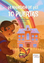 PINTAR PINTAR, LA MANSIÓN DE LAS 10 PUERTAS, LUCIA ALVAREZ ALVAREZ