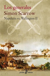 Los generales, Simon Scarrow - EDHASA EDITORIAL