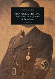 Mentir la verdad, Ariel Magnus - PRE-TEXTOS