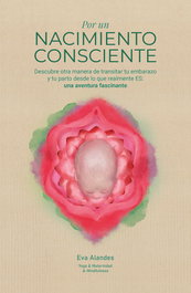 Por un nacimiento consciente, Eva Alandes - NPQ EDITORES