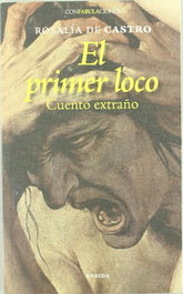 El primer loco, Rosalía de Castro - ENEIDA