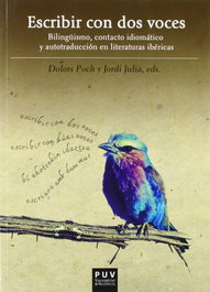 Escribir con dos voces, Dolors Poch/Jordi Julia - UNIVERSITAT VALENCIA