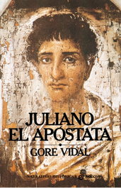 Juliano Apostata, Gore Vidal - EDHASA EDITORIAL