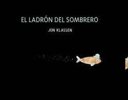 NUBEOCHO, EL LADRÓN DEL SOMBRERO, JON KLASSEN - SOMOSOCHO