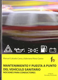 FORMACION ALCALA, MANT.Y PUESTA A PUNTO DEL VEHICULO SANITARIO 3ªED