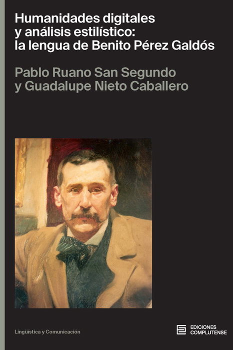 Humanidades digitales y análisis estilístico, Pablo Ruano - EDICIONES COMPLUTENSE