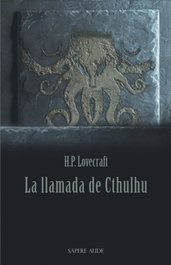 La llamada de Cthulhu, Howard Phillips Lovecraft - SAPERE AUDE