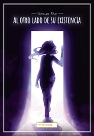 Al otro lado de su existencia, Vanessa Rico - BABIDI-BU