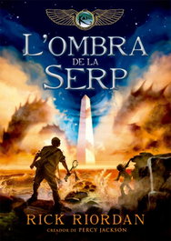 L'OMBRA DE LA SERP, Rick Riordan - LA GALERA