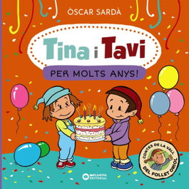 BARCANOVA, Tina i Tavi. Per molts anys! - Òscar Sardà