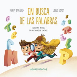 SENTIR, En busca de las palabras, Nuria Baranda - NEURICUENTOS