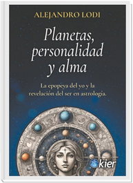 KIER, Planetas, personalidad y alma, Alejandro Lodi - KIER