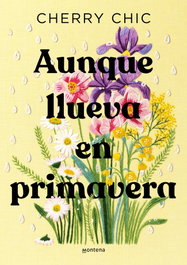 Aunque llueva en primavera, Cherry Chic - MONTENA