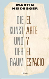 El arte y el espacio, Martin Heidegger - HERDER