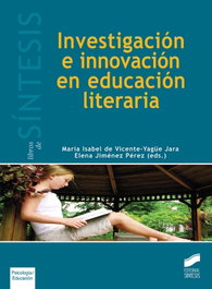 Investigación e innovación en educación literaria, VV.AA. - SINTESIS EDITORIAL