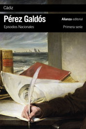 Cádiz, Benito Pérez Galdós - ALIANZA