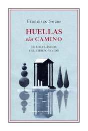 ATHENAICA EDITORIAL, Huellas sin camino, Francisco Socas