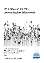 De la hipótesis a la tesis, Lucia Navarro-Brotons, Jov Gomez Gonzalez-Jov - Comares