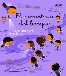 El monstruo del bosque, Gemma Armengol Morell - ALGAR EDITORIAL