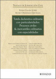 ARANZADI, Tutela declarativa ordinaria con particularidades: Procesos civiles - AA.VV.