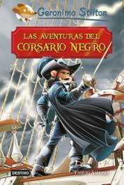 DESTINO INFANTIL Las aventuras del corsario negro, Geronimo Stilton