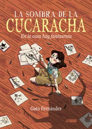 Astisendo Grupo Editorial, S.L. LA SOMBRA DE LA CUCARACHA