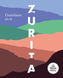 Guardame en ti, Raúl Zurita - RANDOM HOUSE
