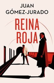 EDICIONES B Reina roja (Edición especial limitada) (Antonia Scott 1), Juan Gómez-Jurado - EDICIONES B