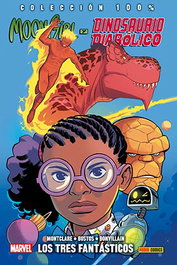 Panini España S.A. Moon Girl y Dinosaurio Diabólico 05. Los Tres Fantásticos