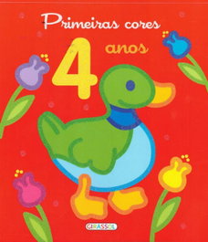 Primeiras Cores 4 anos, GIRASSOL EDIÇOES - GIRASSOL EDIÇOES