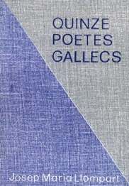 QUINZE POETES GALLECS, Josep M. Llompart - MOLL EDITORIAL
