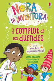 USBORNE, NORA LA INVENTORA Y EL COMPLOT DE LOS DUENDES, ZANNA DAVIDSON - USBORNE