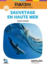 SANTILLANA, EVASION NE (1) SAUVETAGE EN HAUTE MER - SAUVETAGE EN HAUTE MER (1.EVASION)