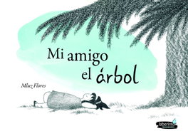 Laberinto, Mi amigo el árbol