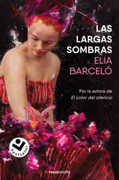 Las largas sombras, Elia Barceló - ROCABOLSILLO