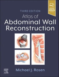 Atlas of abdominal wall reconstruction, Rosen - ELSEVIER UK