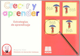 ICCE PUBLICACIONES, Estrategias de aprendizaje 3 años. Crecer y aprender - ICCE PUBLICACIONES